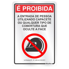 SINALIZAÇÃO 16X23CM PROIBIDO O USO DE CAPACETE LEI 14955 - ALUMÍNIO